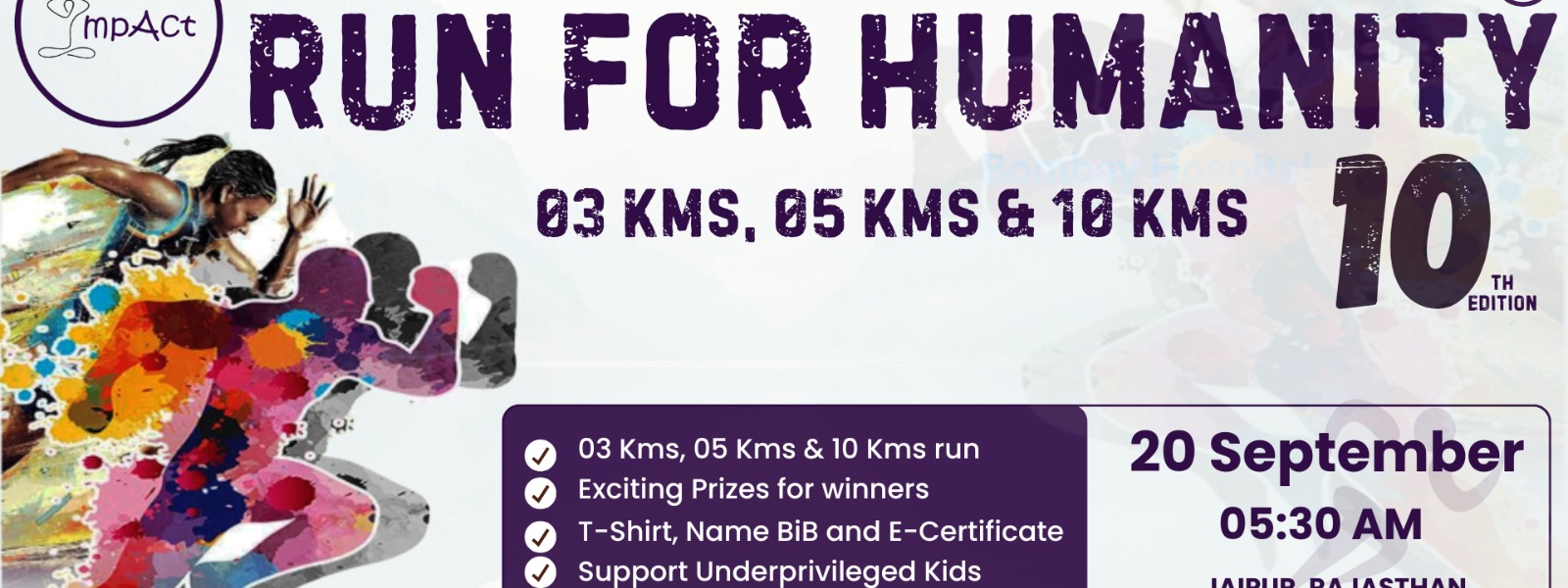 Run for Humanity- 10th Edition - Biggest Humanity Initiative of India by Impact Foundation